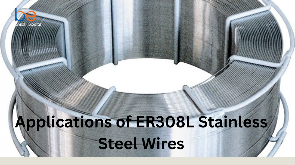 Applications of ER308L Stainless Steel Wires
